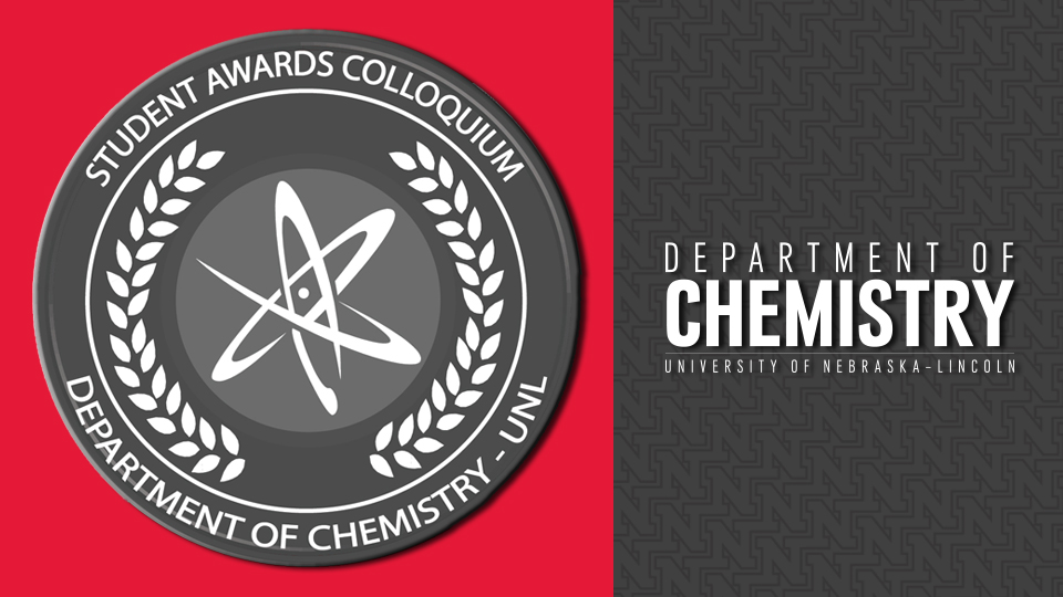 UNL Department of Chemistry Announces This Year's Scholarship and Award Winners